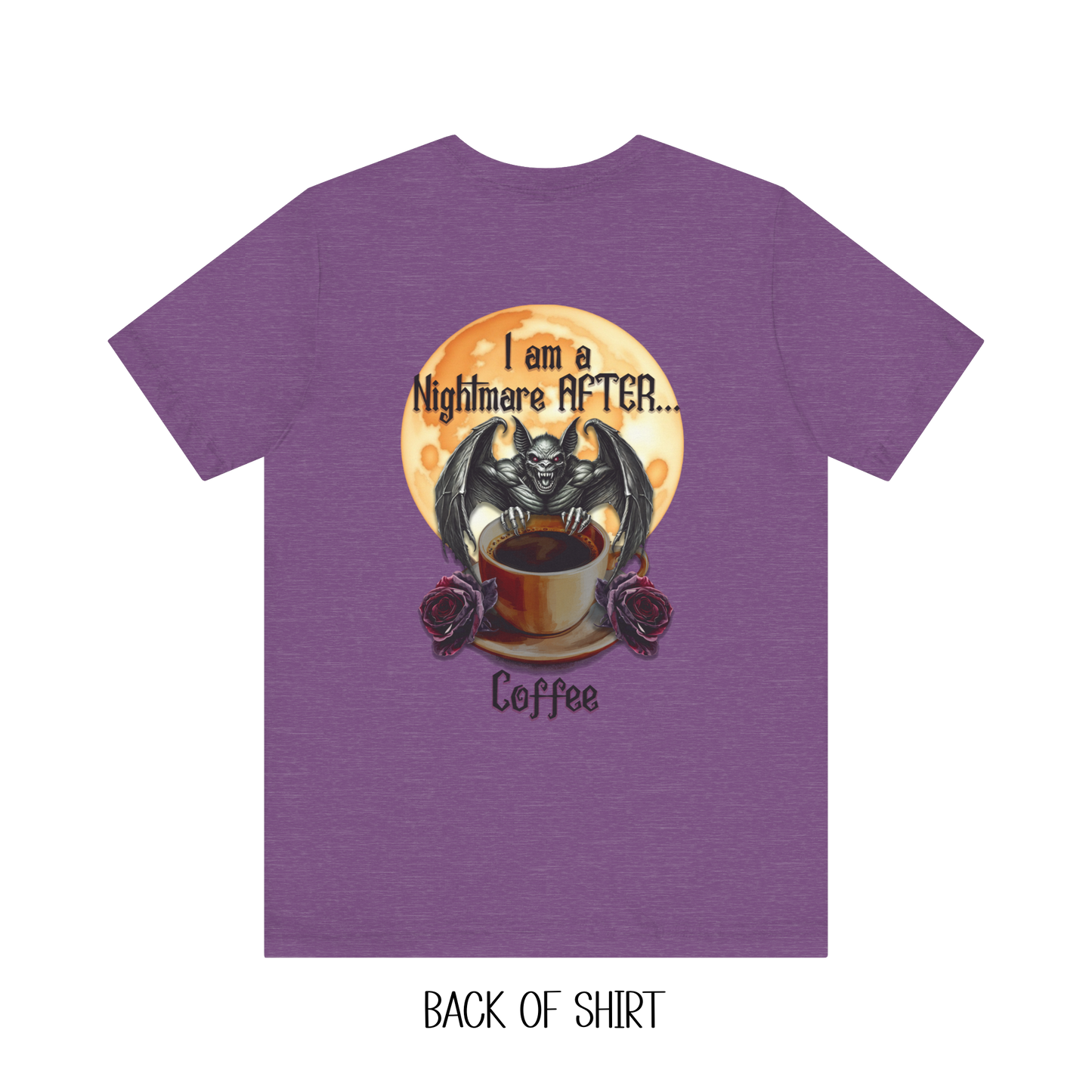 T-shirt - Halloween - Nightmare Before Coffee (1a) Front / Back Printed