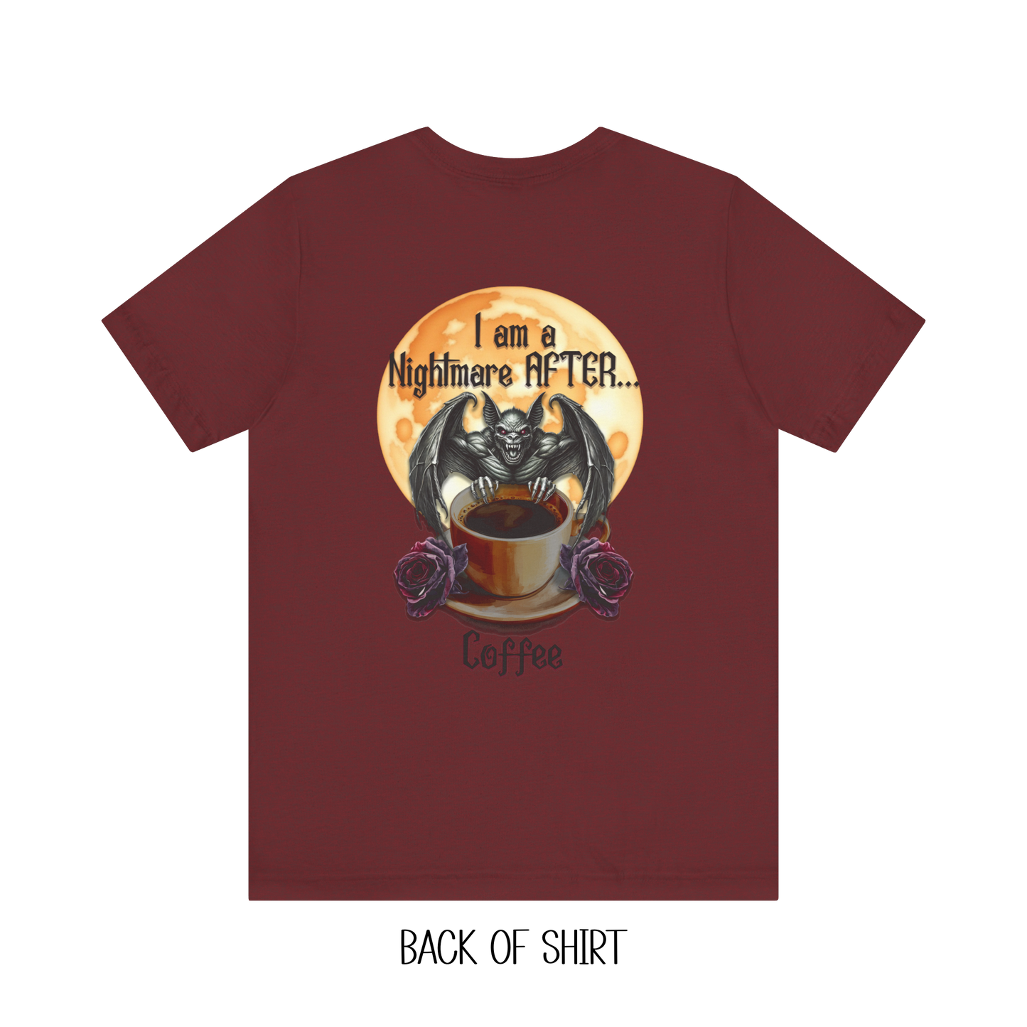 T-shirt - Halloween - Nightmare Before Coffee (1a) Front / Back Printed