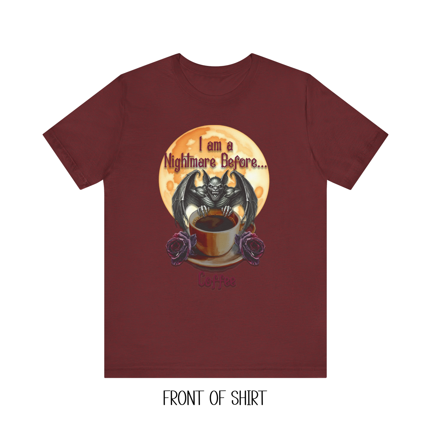 T-shirt - Halloween - Nightmare Before Coffee (1a) Front / Back Printed