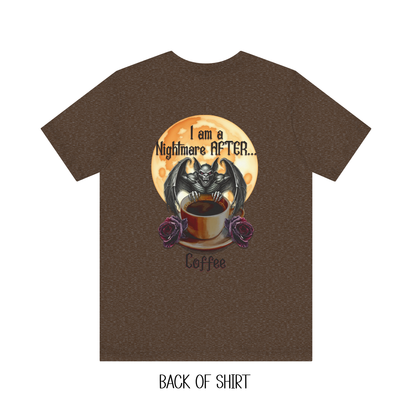 T-shirt - Halloween - Nightmare Before Coffee (1a) Front / Back Printed