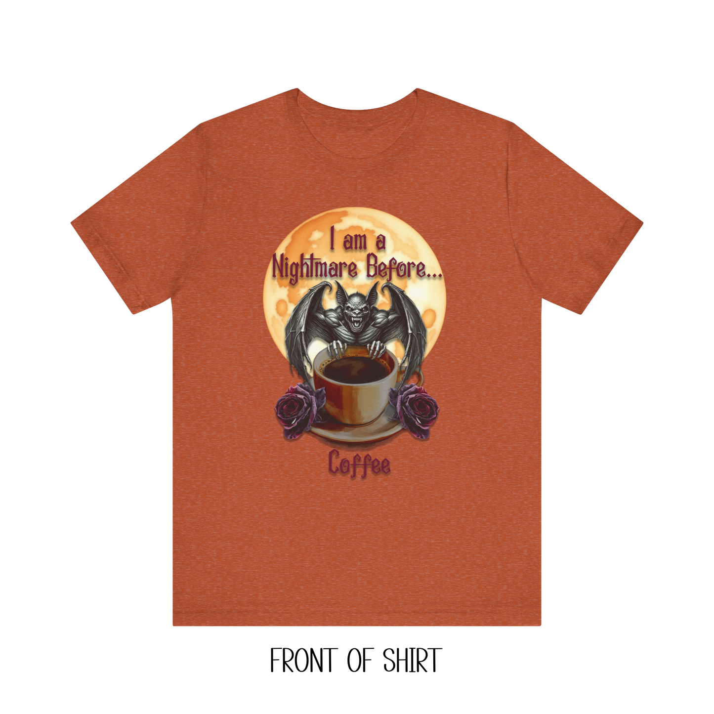T-shirt - Halloween - Nightmare Before Coffee (1a) Front / Back Printed