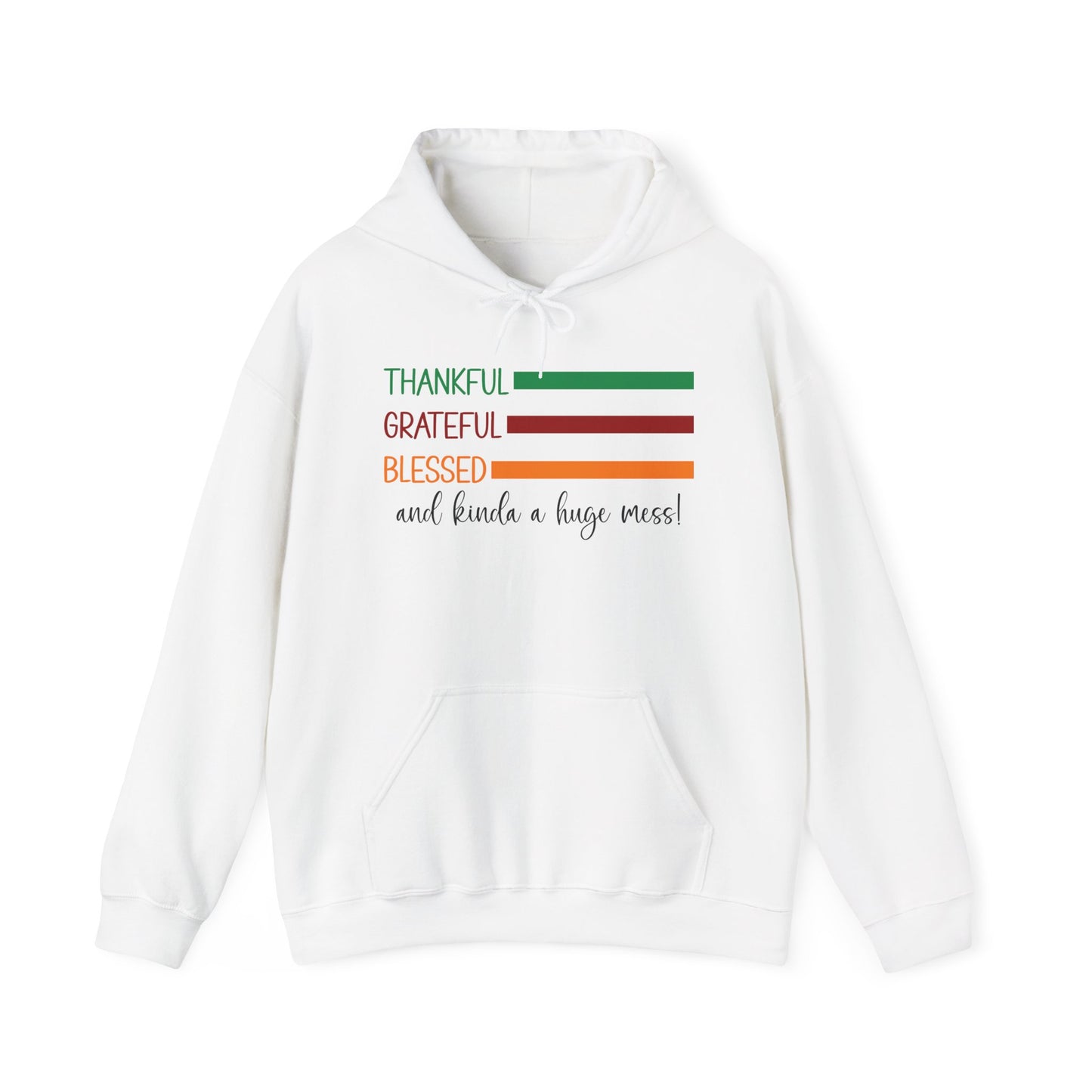 Heavy Blend Hoodie - Christian - Thankful, Grateful, Blessed & a Mess (1a)