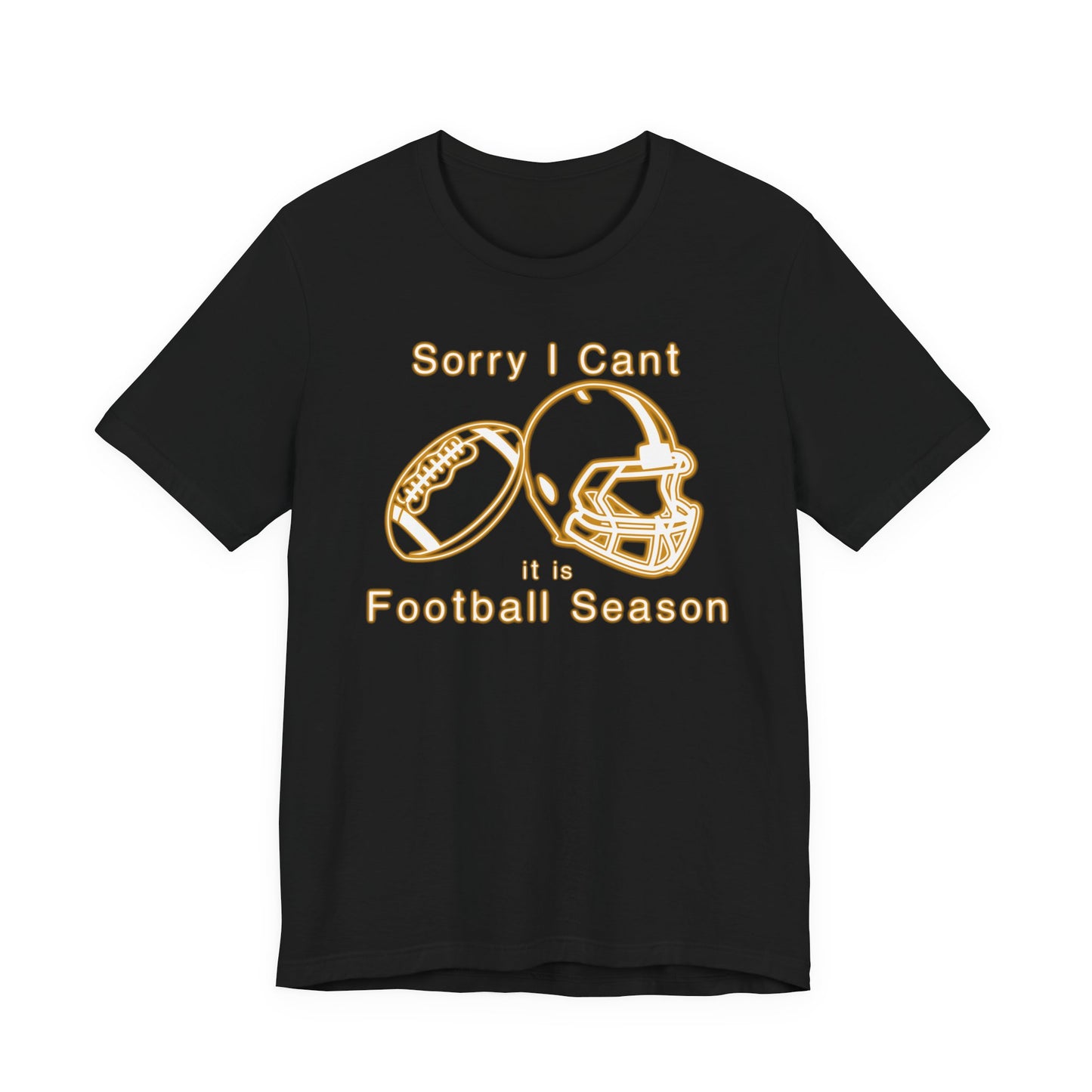 T-shirt - Football - Sorry I Cant (01g)