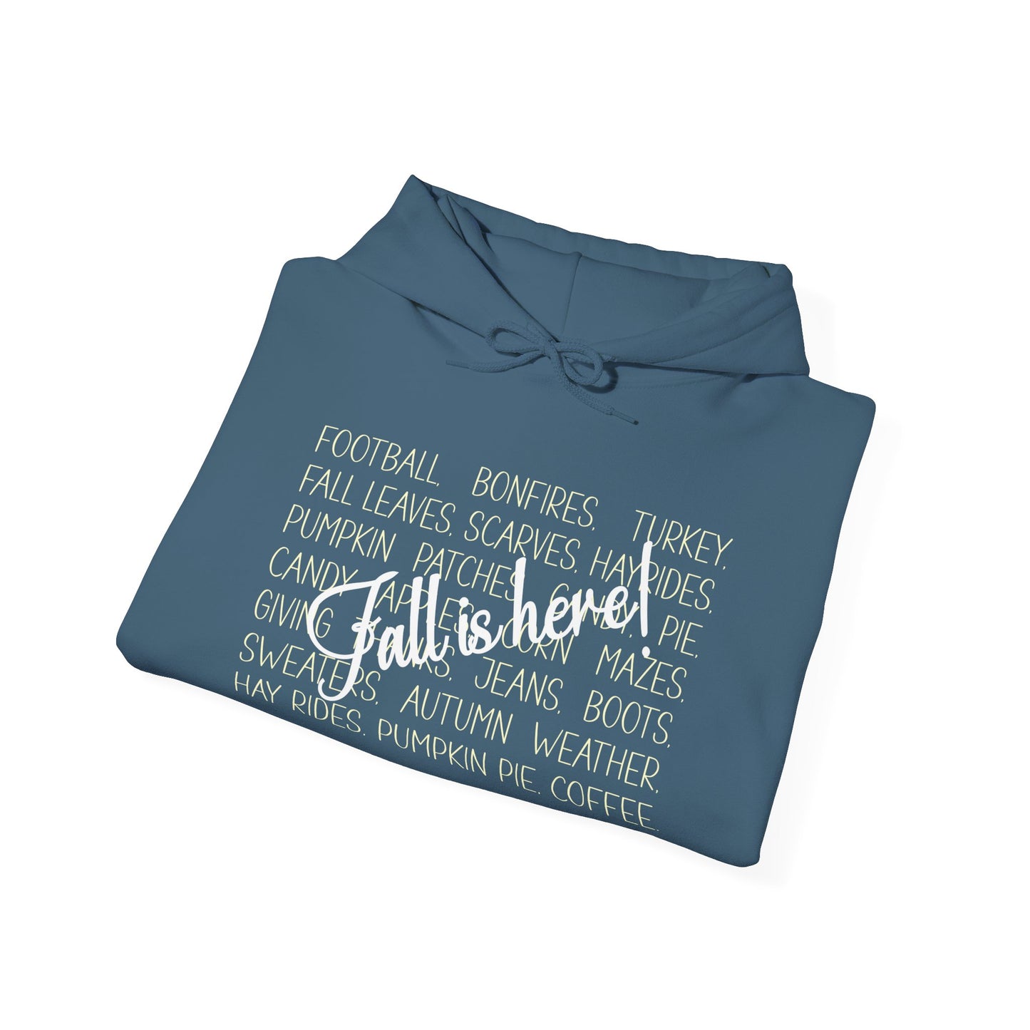 Heavy Blend Hoodie - Autumn - Fall is Here! (1a)