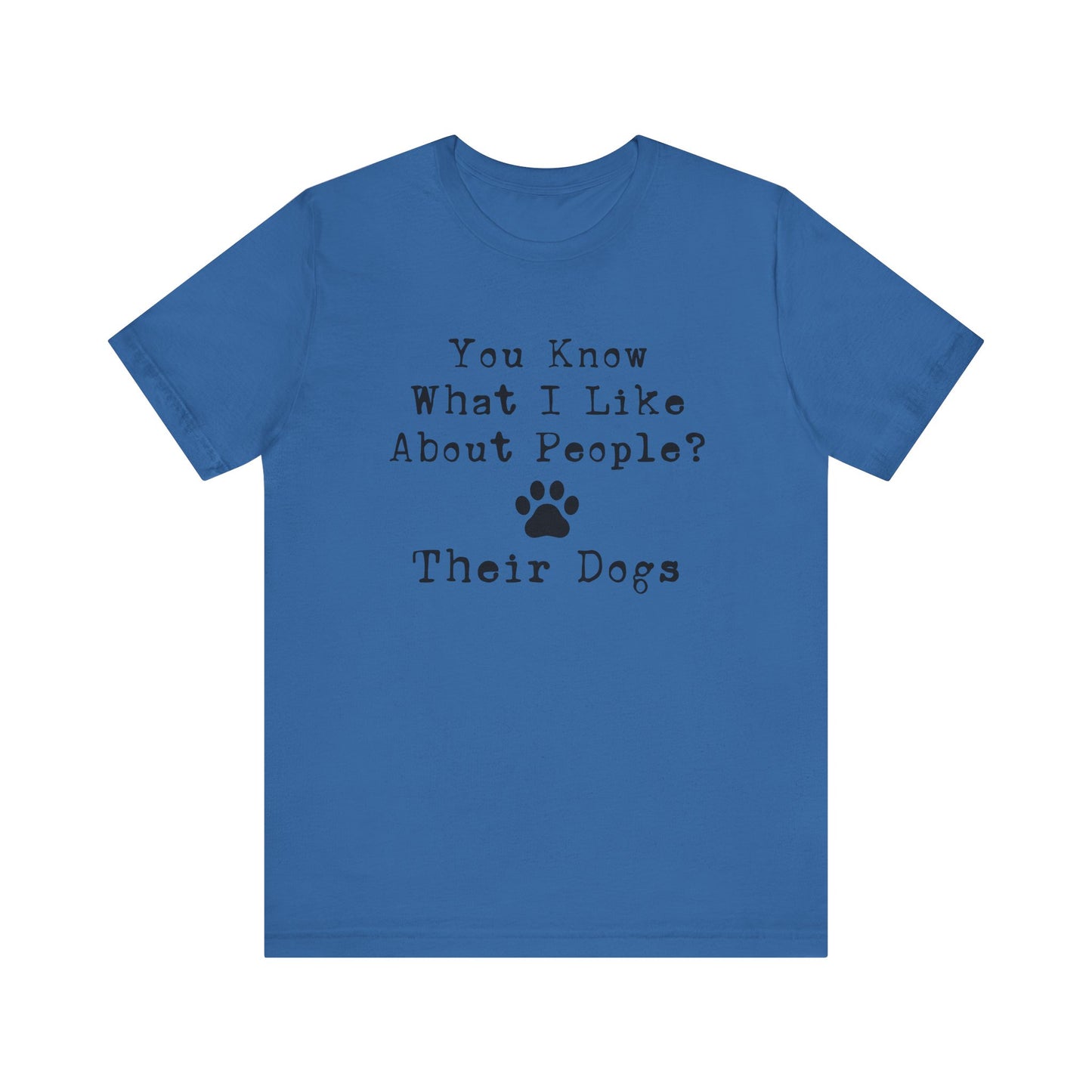 T-Shirt - Animal Lover - People's Dogs (1a)
