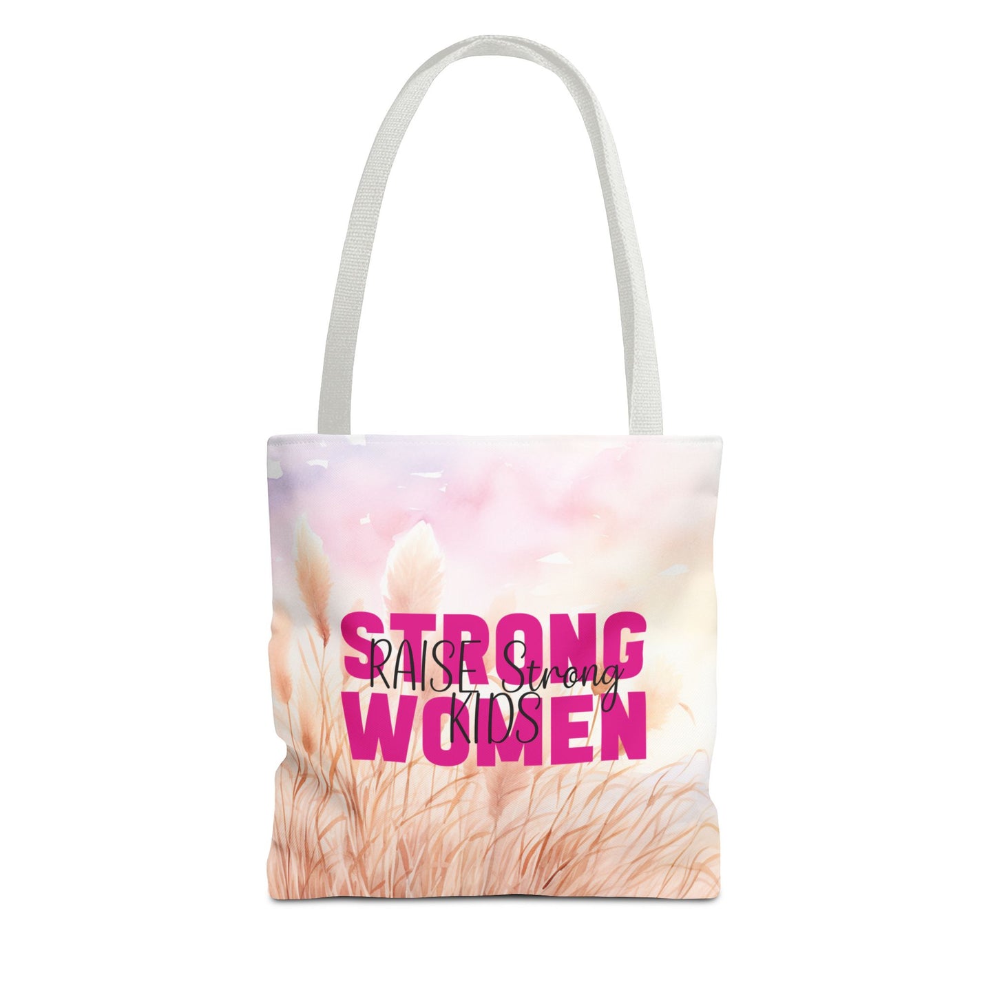 Tote Bag - Mom - Strong Women Raise Strong Kids (1)