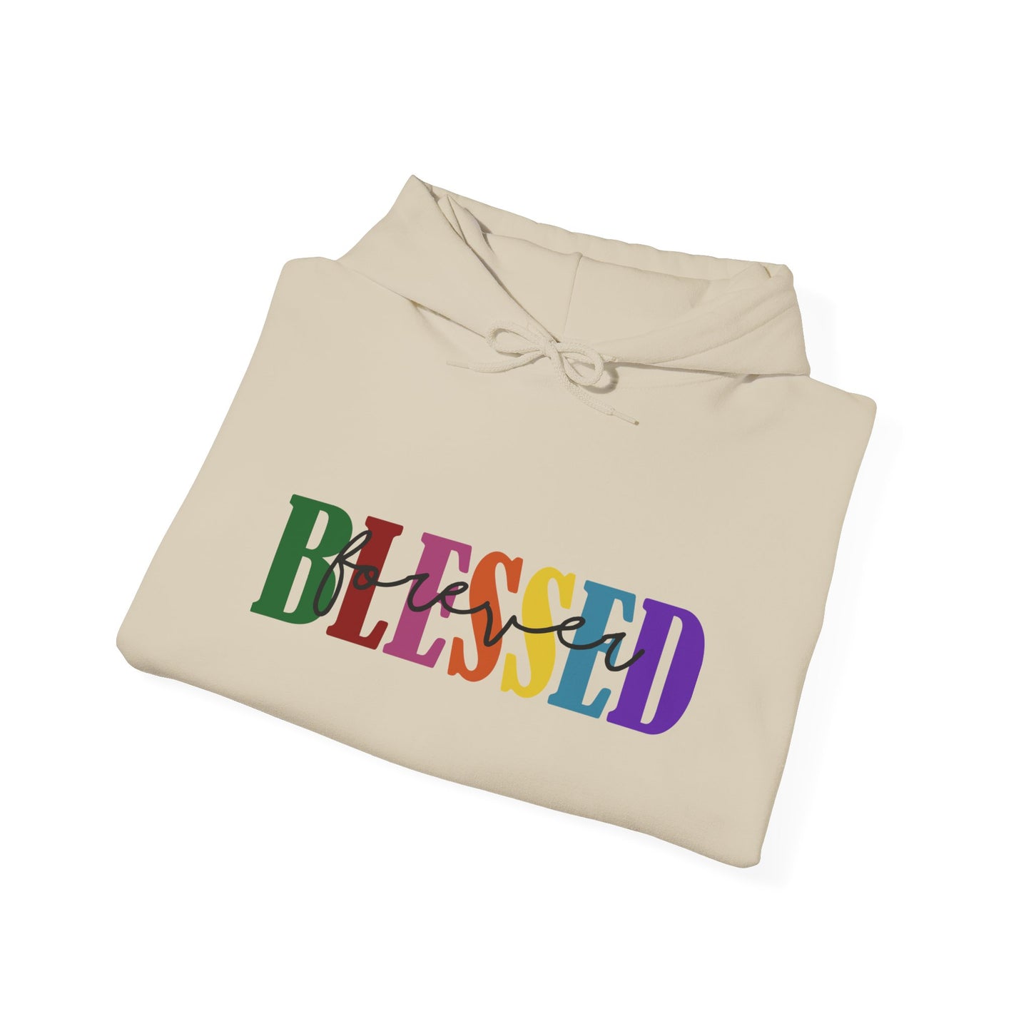 Hoodie - Faith - Blessed Forever (1c)