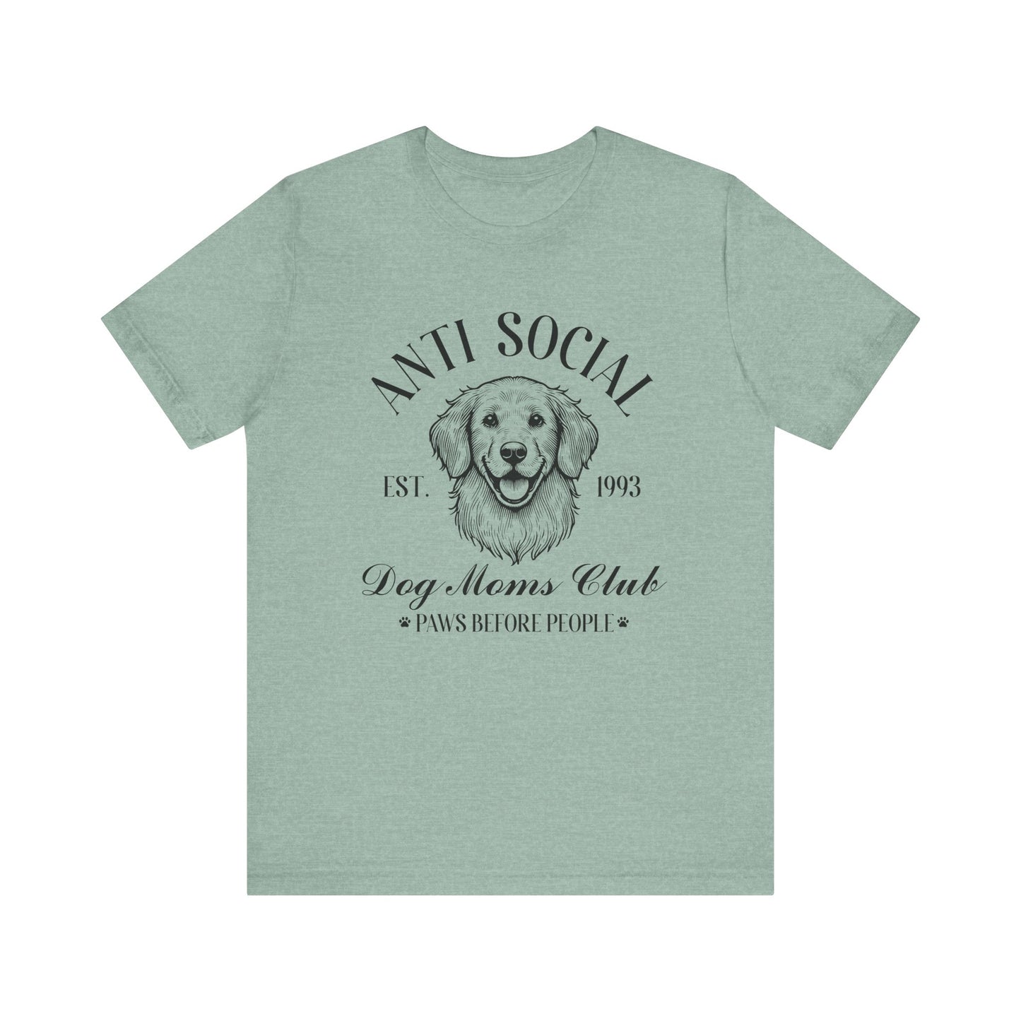 T-Shirt - Animal Lover - Anti-Social Dog Moms Club (1a)