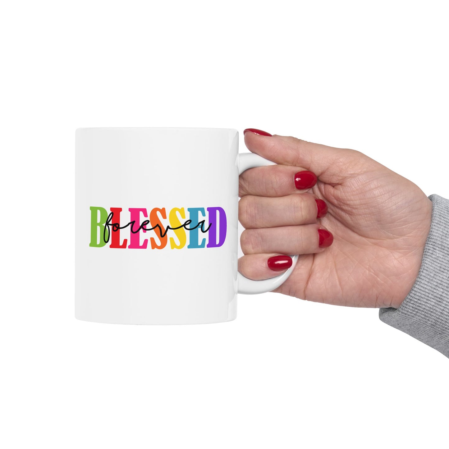 Ceramic Mug - Faith - Blessed Forever (1)