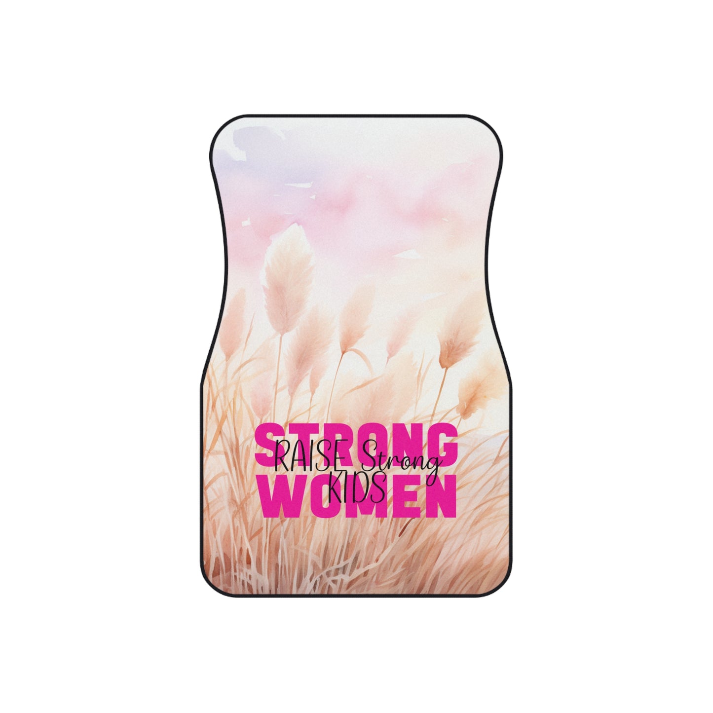 Car Mats (2x Front) - Strong Women Raise Strong Kids