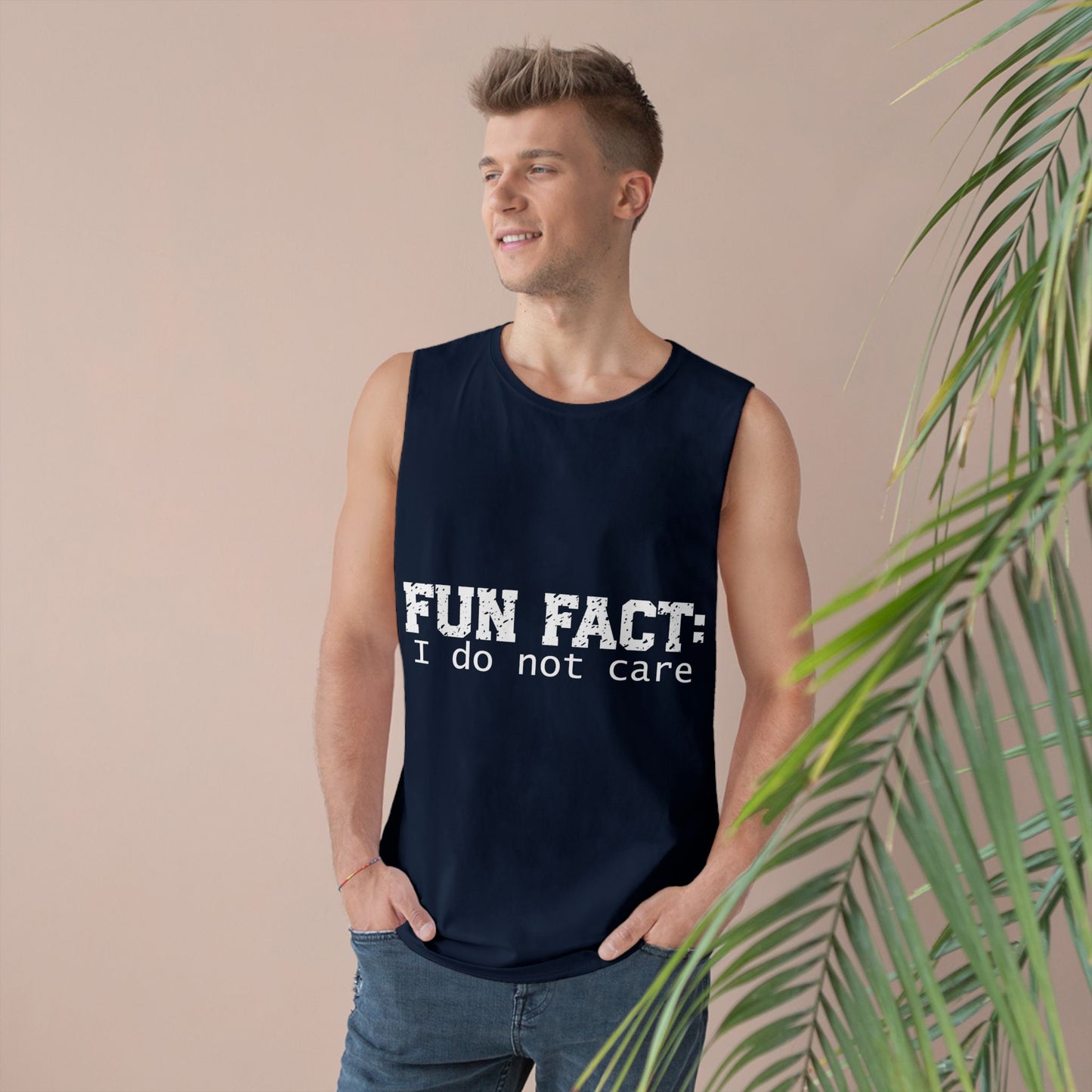 Sleeveless - Funny - Fun Fact: I Do Not Care