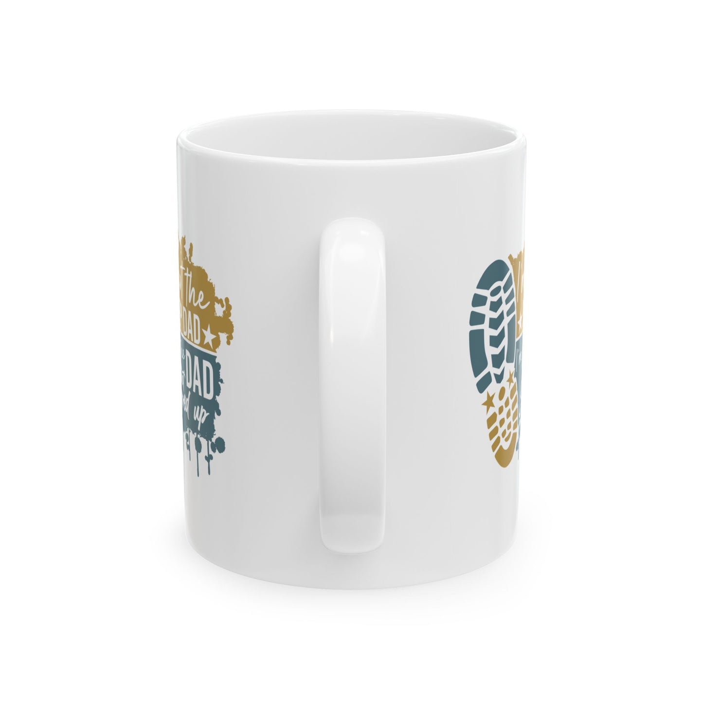 Ceramic Mug - Dad - Just the dad that stepped up (1) - Blue and Yellow