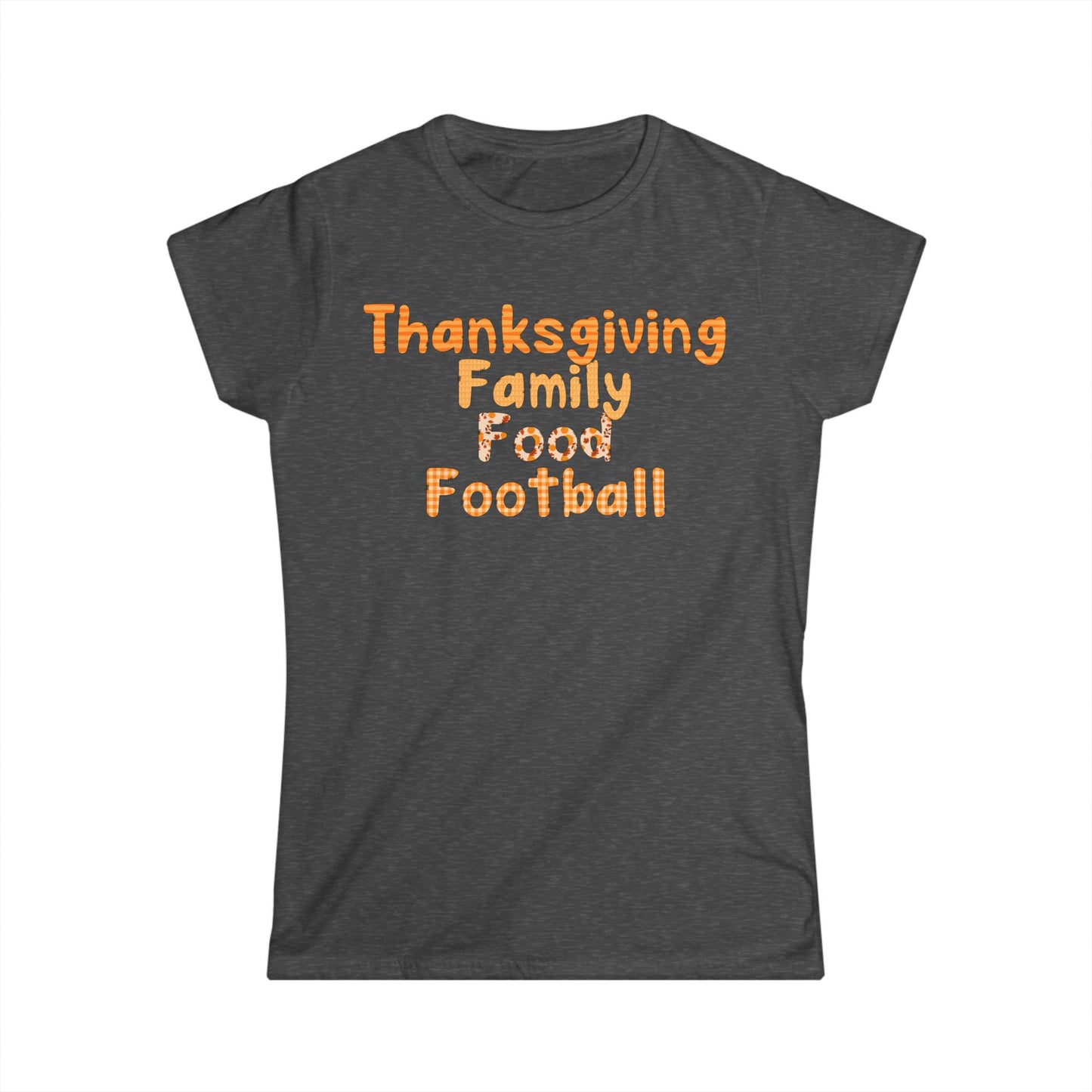 Female T-Shirt - Thanksgiving - Family Food Football (01a)