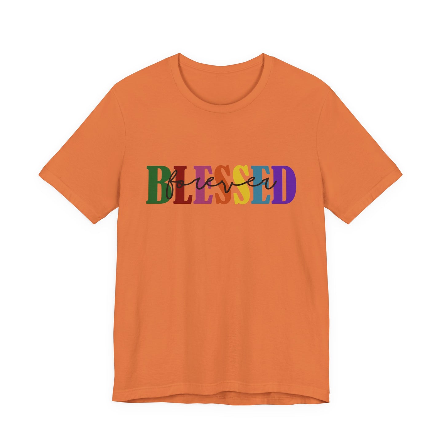 T-shirt - Faith - Blessed Forever (1c)
