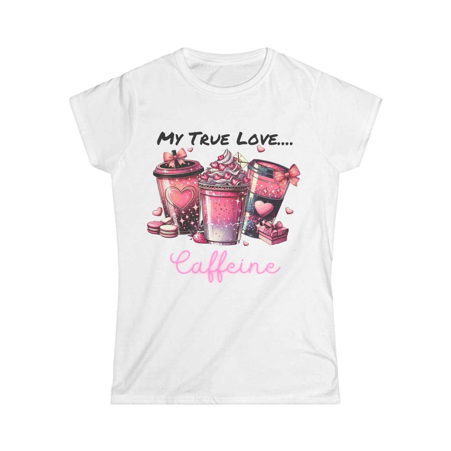 Female T-Shirt - Valentine - My True Love...Caffeine (1)