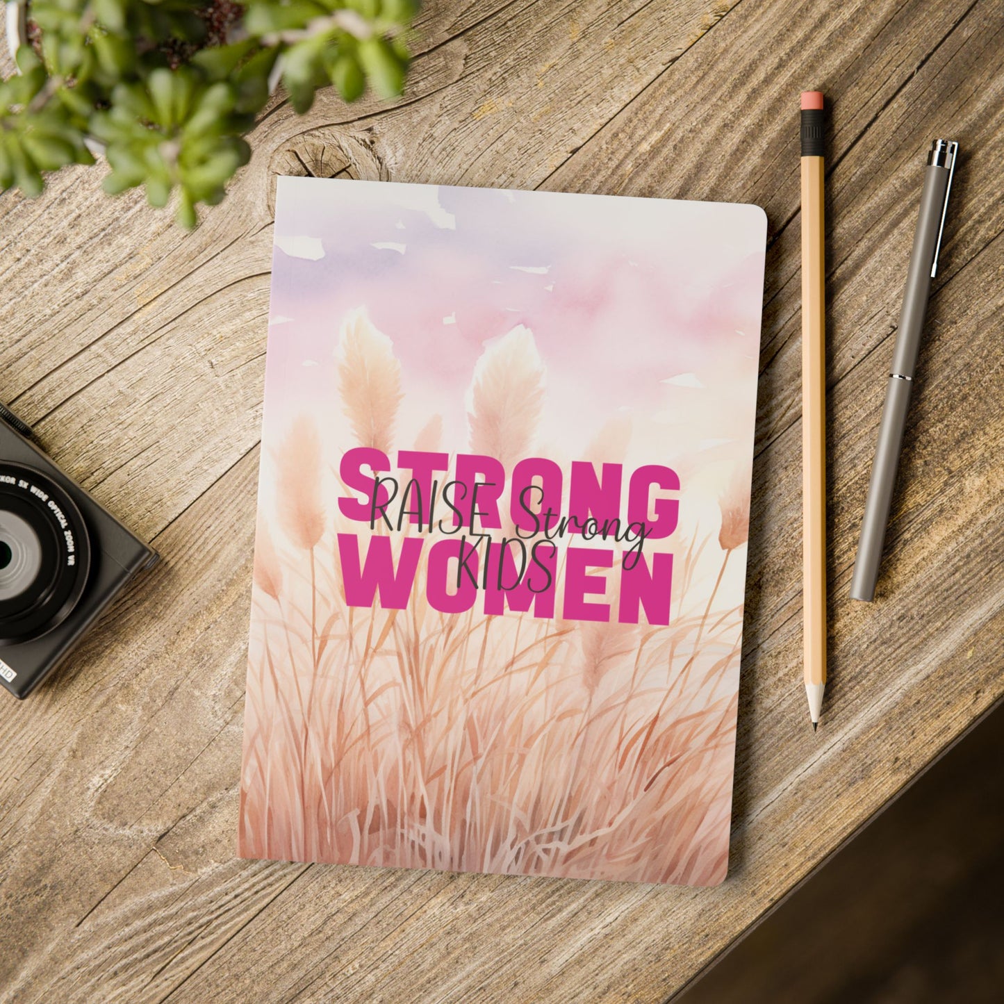 Softcover Journal - Mom - Strong Women Raise Strong Kids (1)