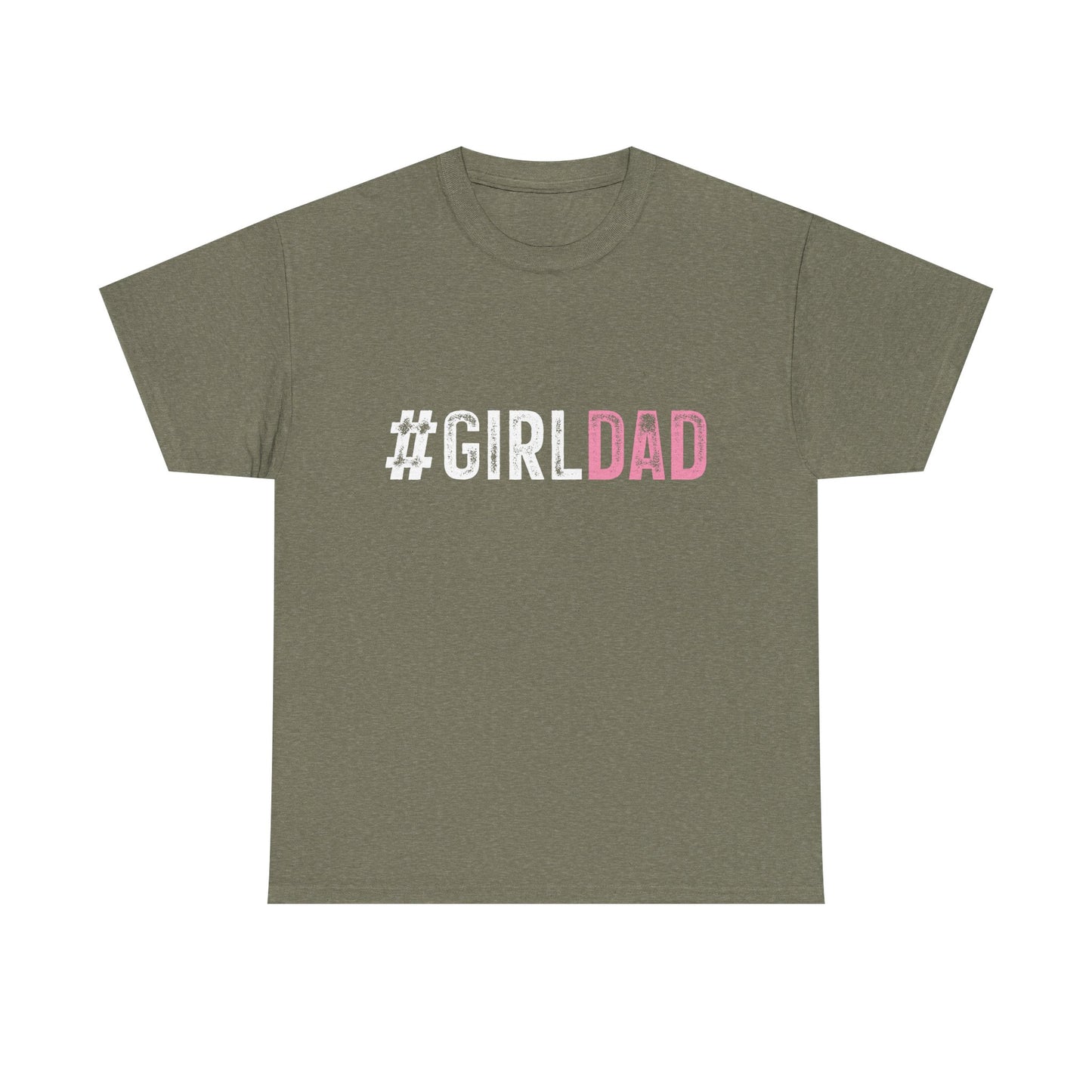 T-Shirt - Dad - #girldad (1)