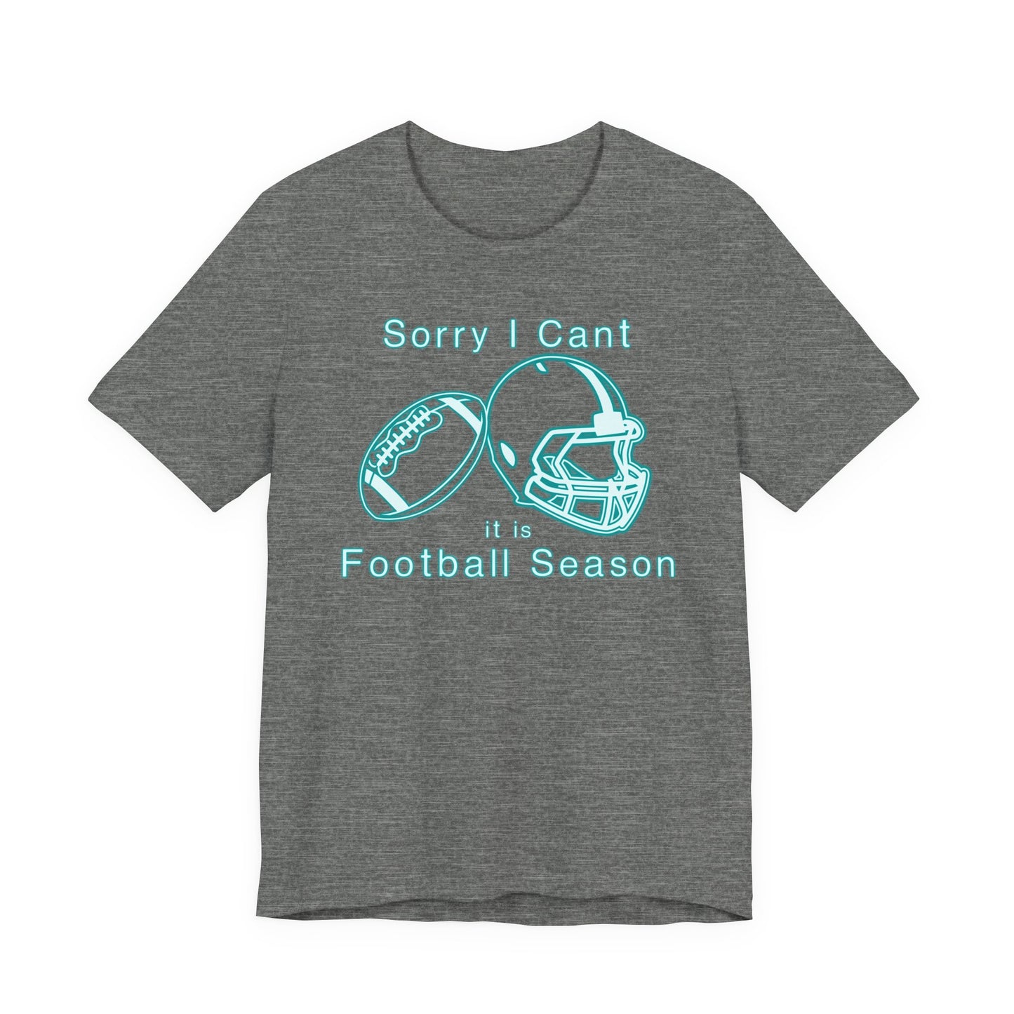 T-shirt - Football - Sorry I Cant (01b)