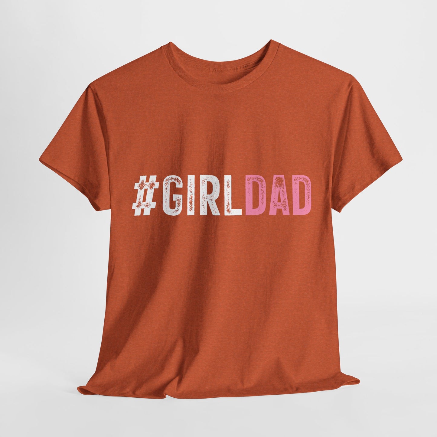 T-Shirt - Dad - #girldad (1)