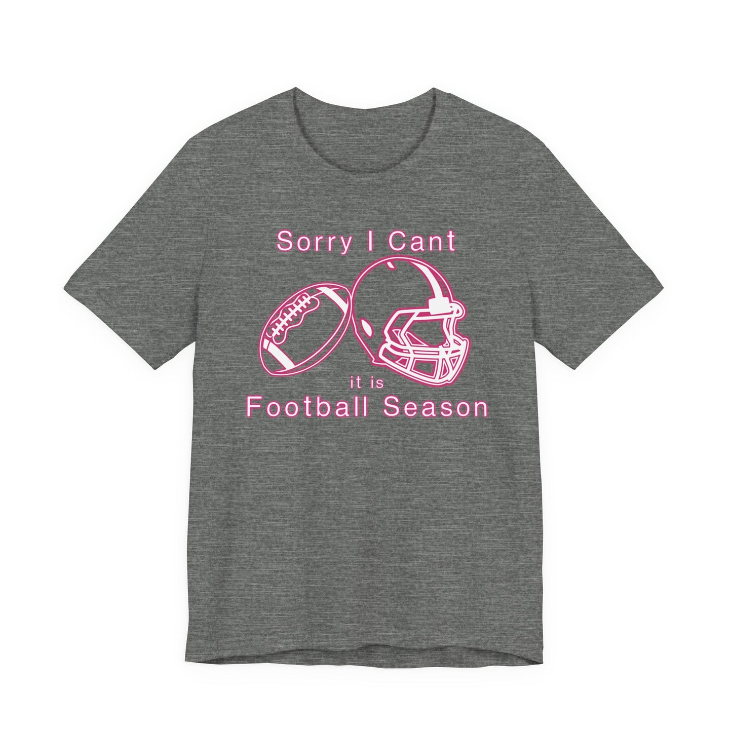 T-shirt - Football - Sorry I Cant (01a)