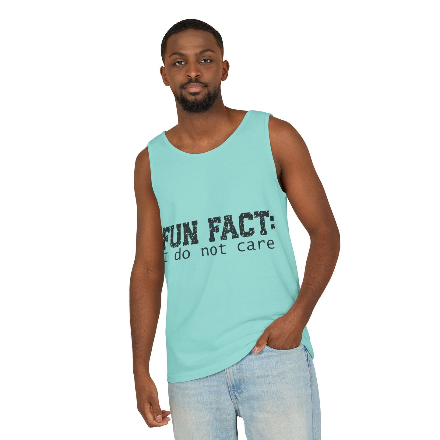 Unisex Tank Top - Funny - Fun Fact: I Do Not Care - Black Writing