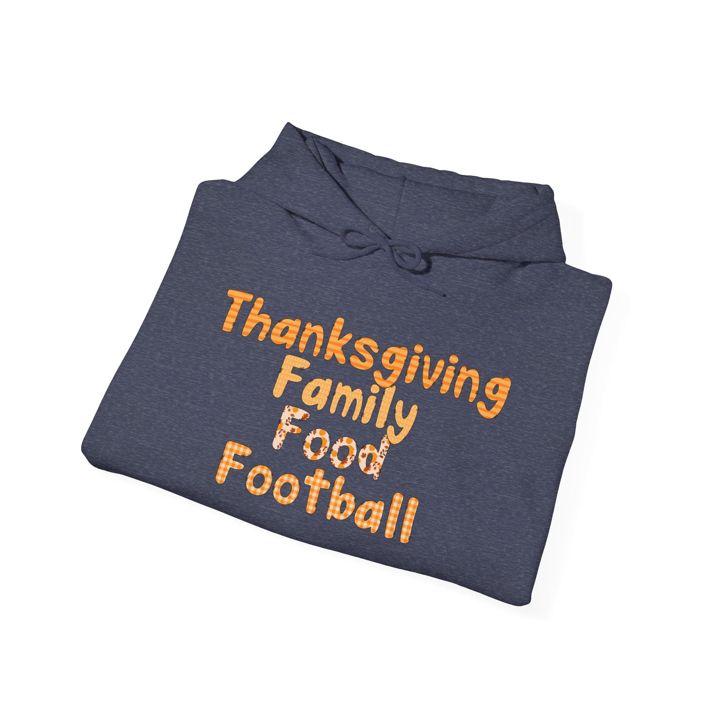 Heavy Blend Hoodie - Thanksgiving - Family Food Football (1a)