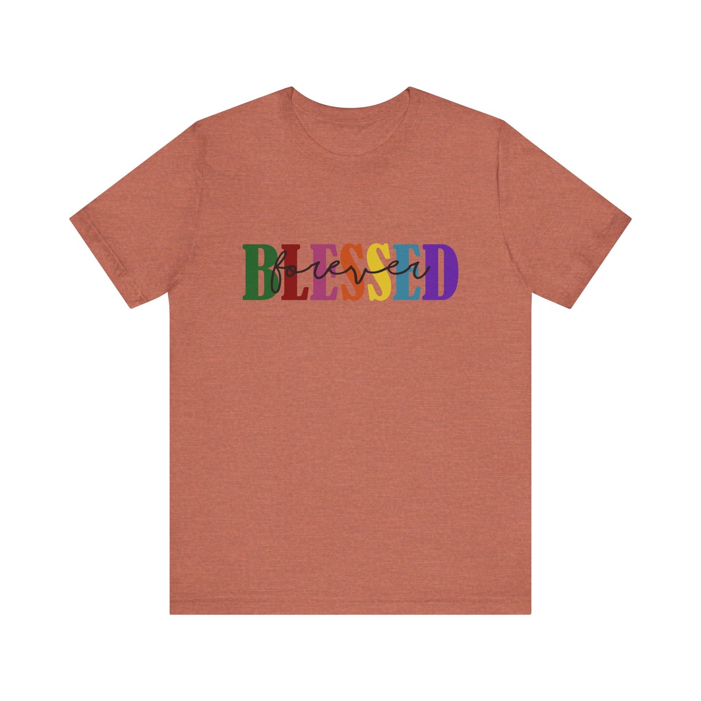 T-shirt - Faith - Blessed Forever (1c)