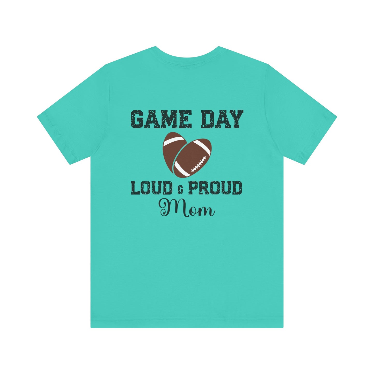 T-shirt - Football - Loud & Proud Mom (01a)
