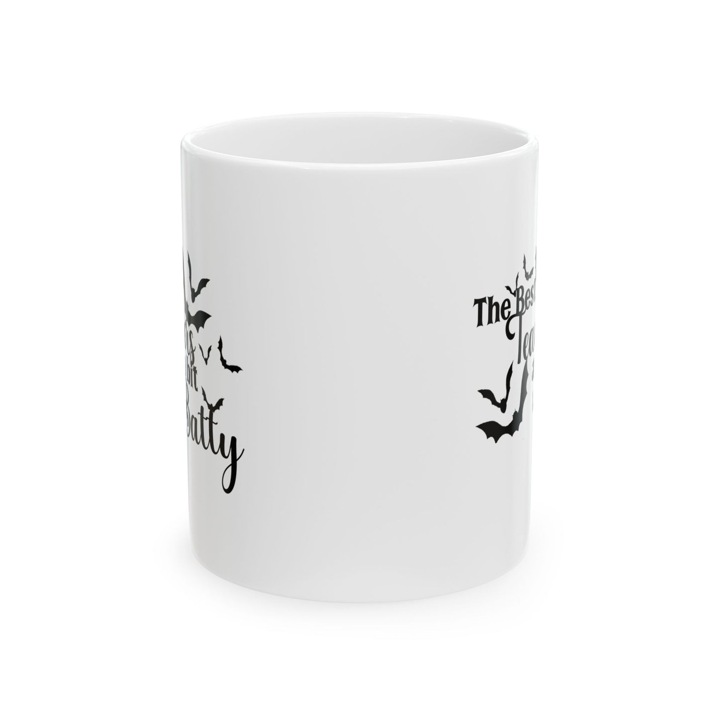 Ceramic Mug - Teacher / Halloween - The Best Teachers are a Little Batty (01a)