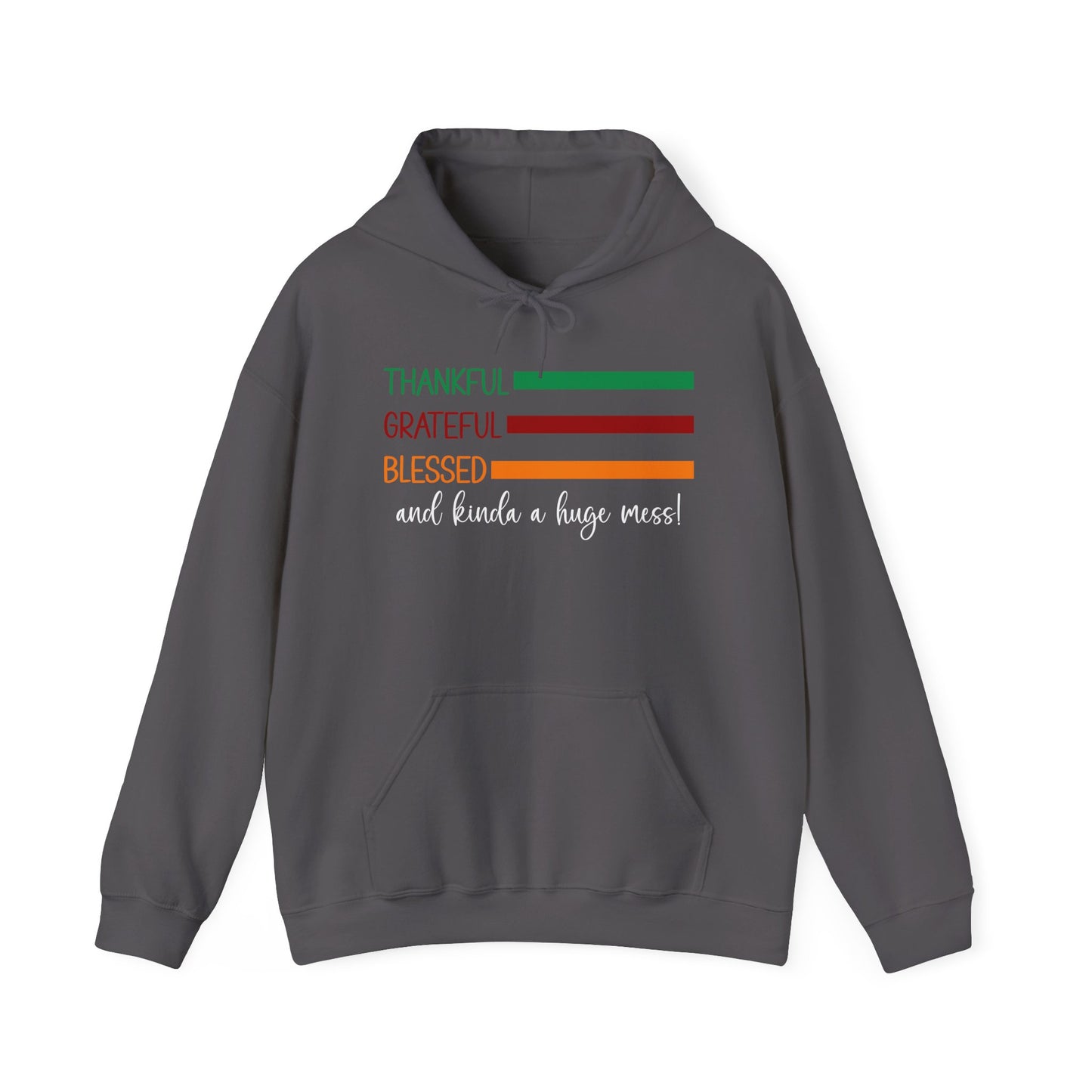 Heavy Blend Hoodie - Christian - Thankful, Grateful, Blessed & a Mess (1a)