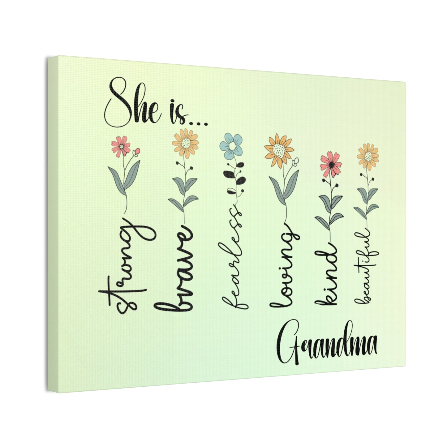 Canvas - Inspirational Floral Art for Grandma - She is Strong, Brave, Fearless, Loving, Kind, Beautiful 2