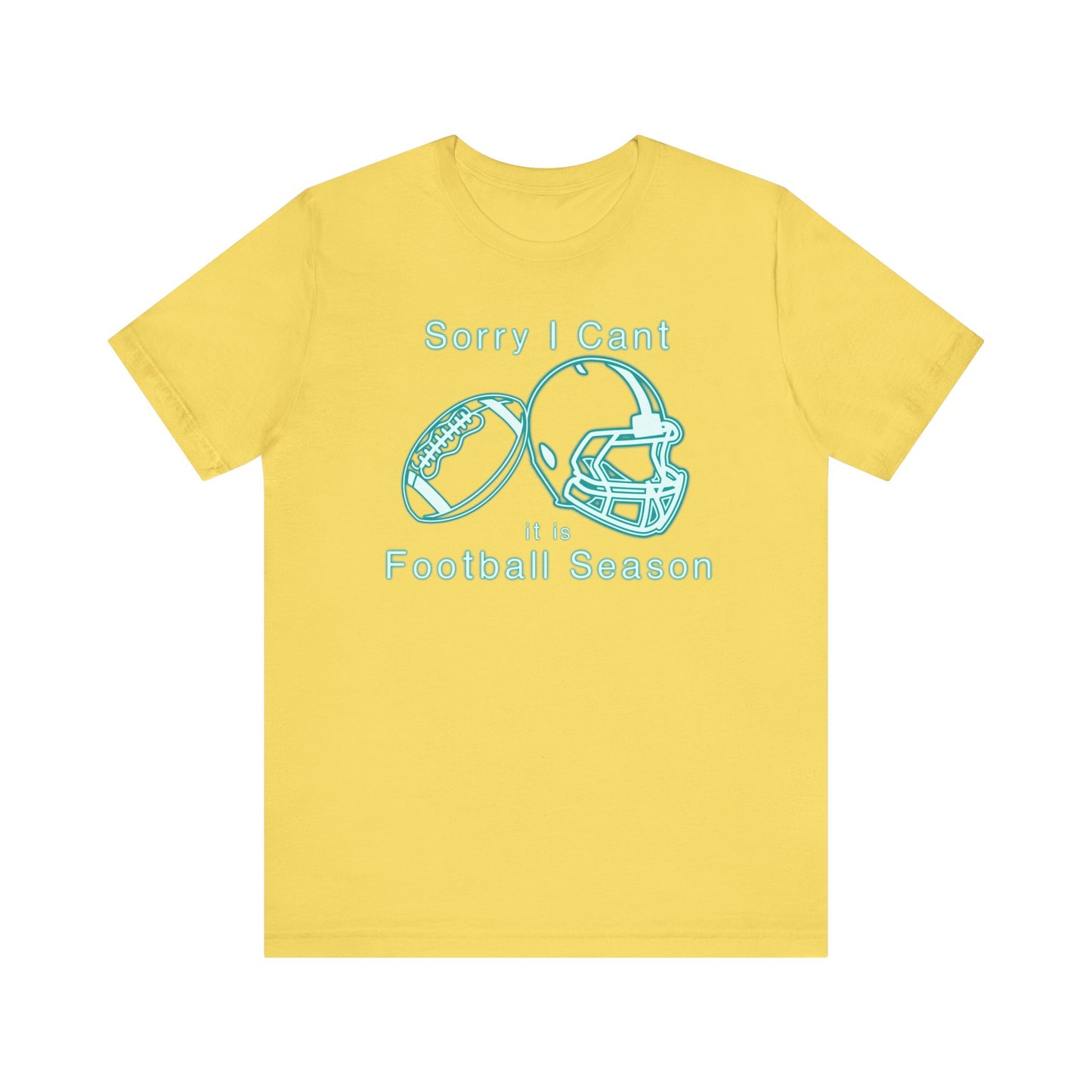 T-shirt - Football - Sorry I Cant (01b)