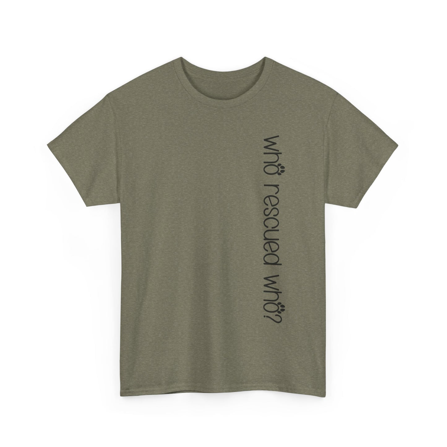T-Shirt - Animal Lover - 'Who Rescued Who?'