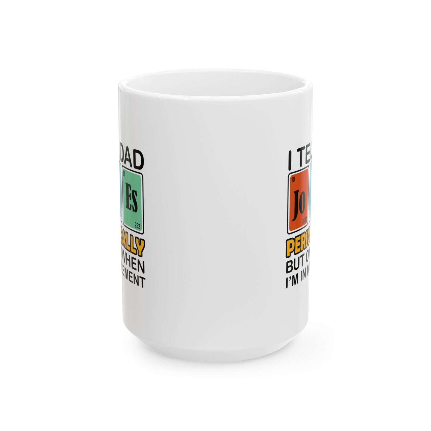 Ceramic Mug - Dad / Funny - Dad Jokes (1)