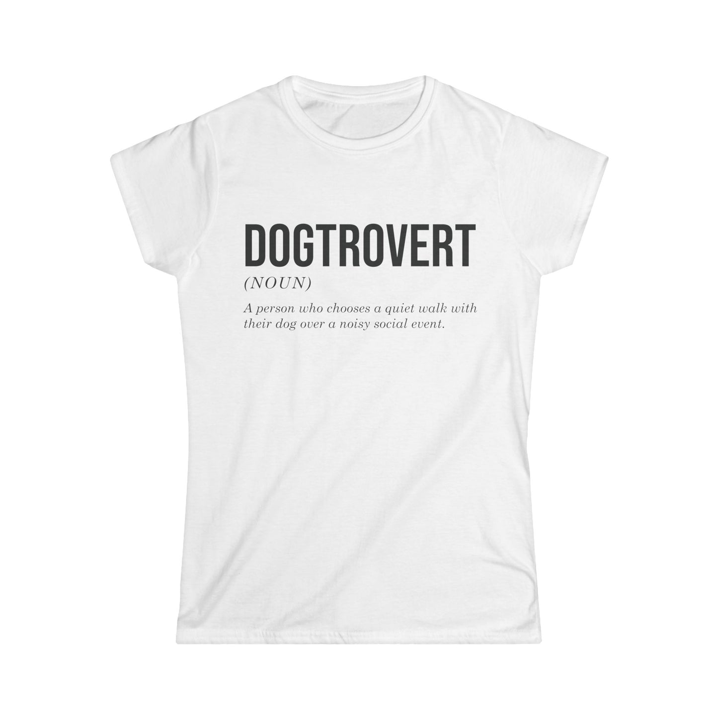 Female T-Shirt - Animal Lover - Dogtrovert (1a)