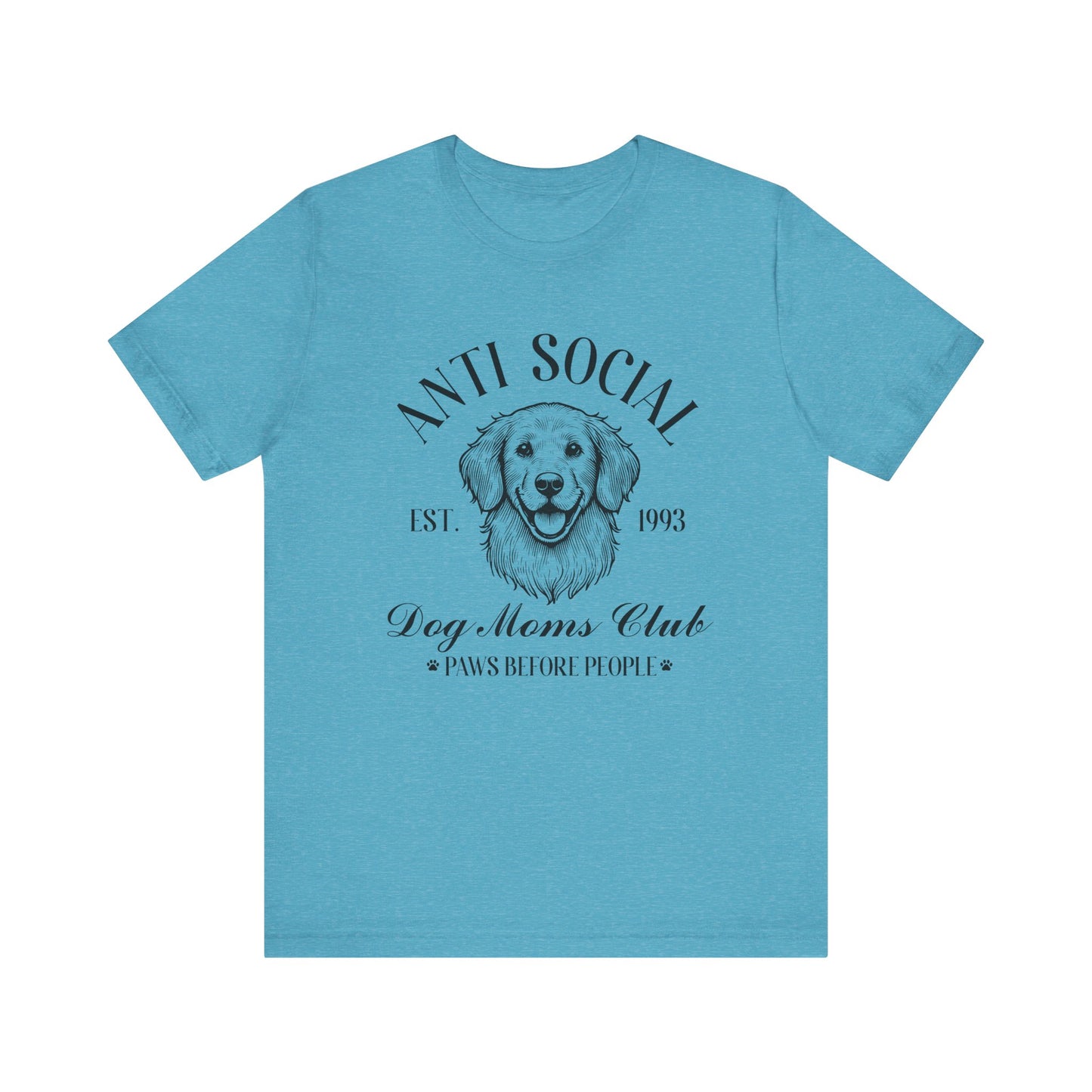T-Shirt - Animal Lover - Anti-Social Dog Moms Club (1a)