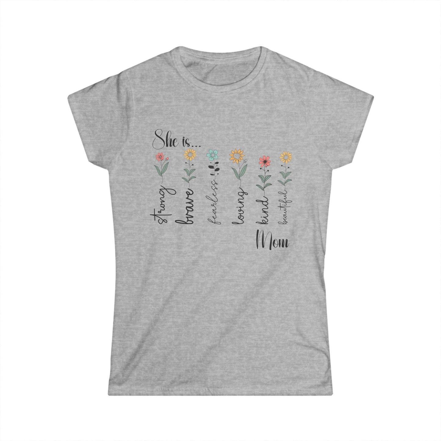 Female T-Shirt - Family / Mom - Strong, Brave, Beautiful Floral Design (1)