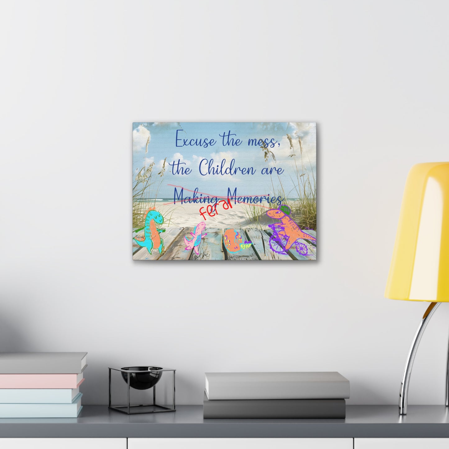 Canvas Art - Fun Humorous Parenting Beach Scene Stretched Canvas 0.75" - "Excuse the Mess, the Children Are Making Memories" with Dinosaurs