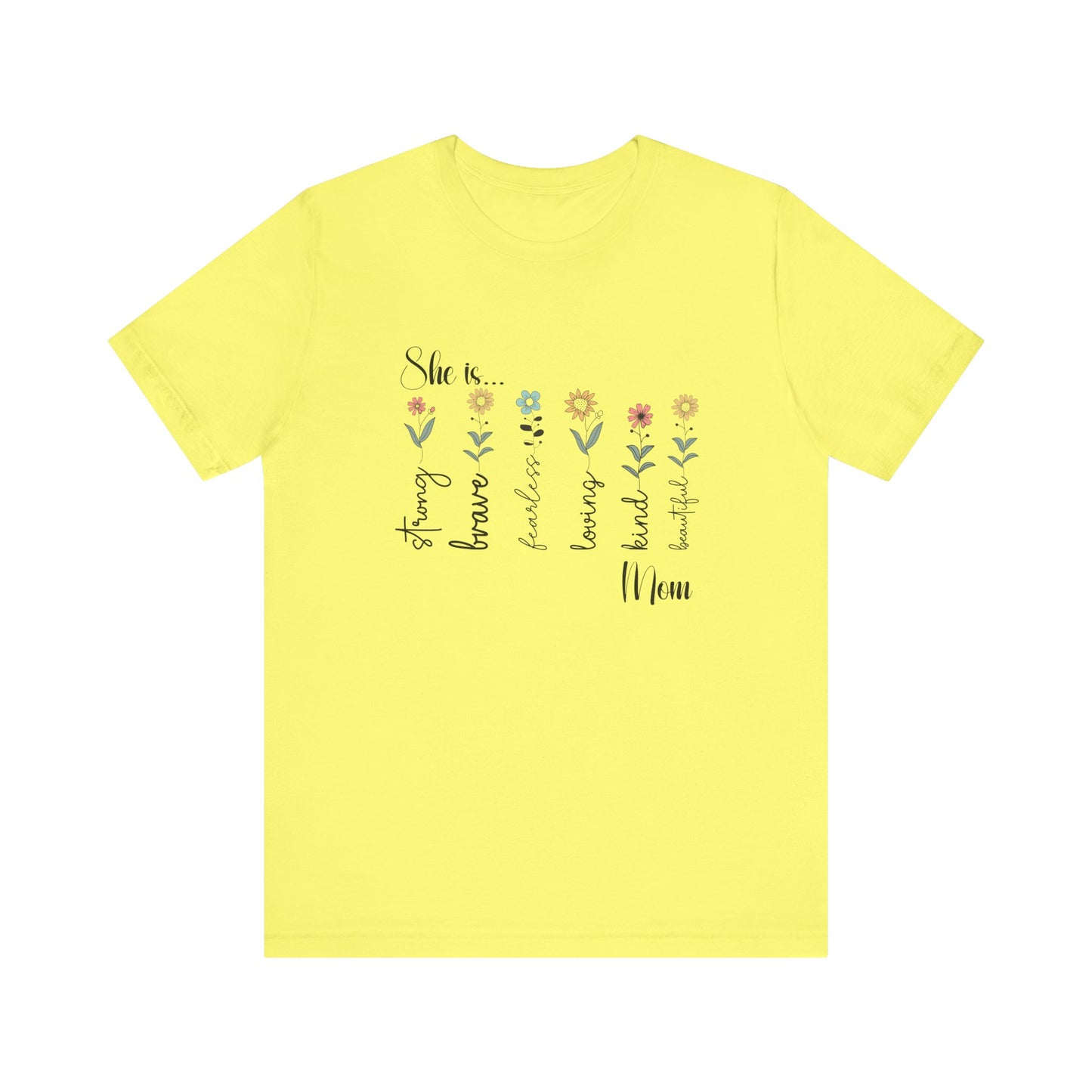 T-Shirt - Family / Mom - Strong, Brave, Beautiful Floral Design (1)