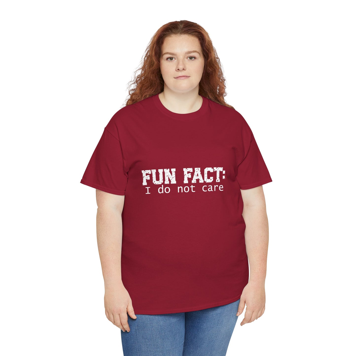 T-Shirt - Funny - "Fun Fact: I Do Not Care" - (001) White Font