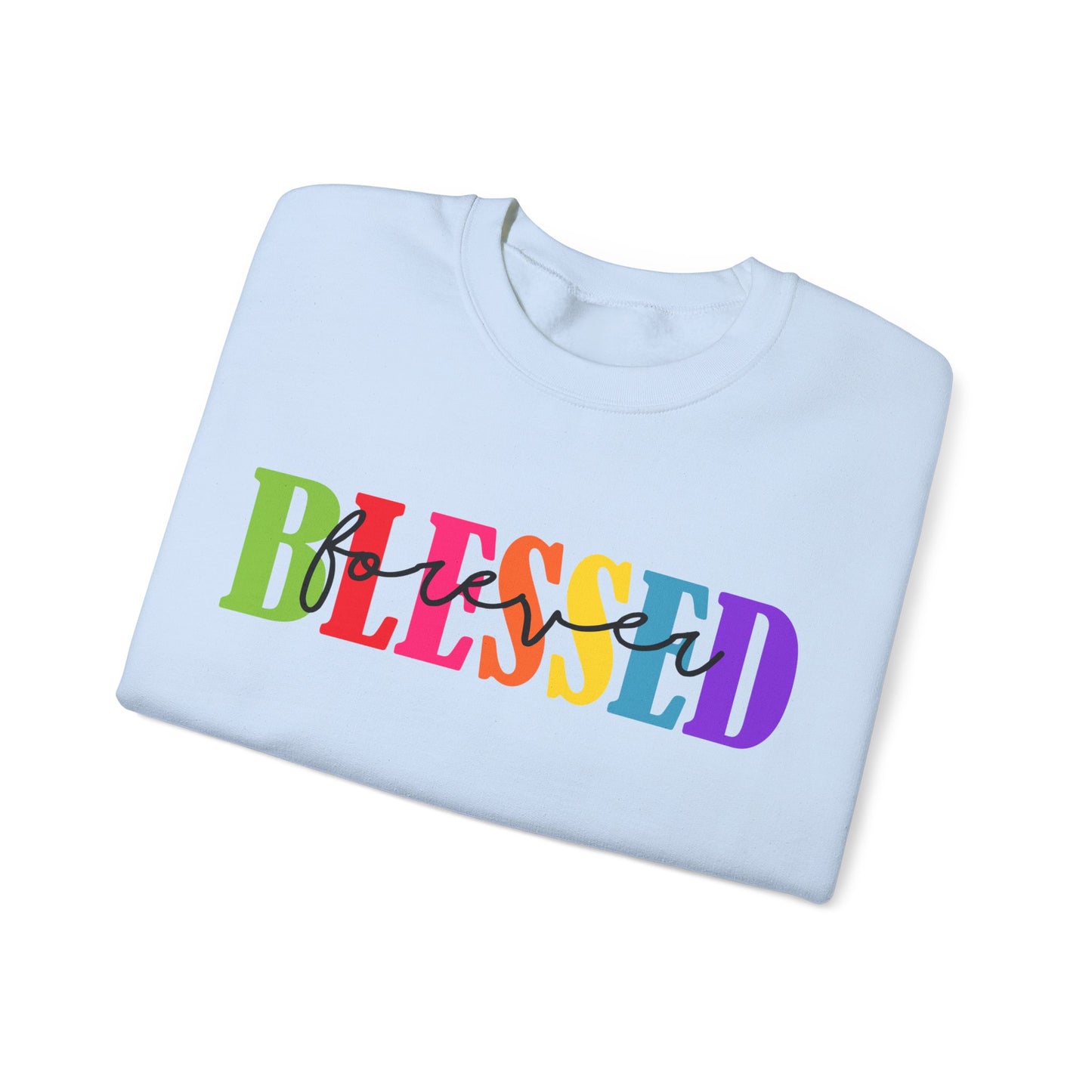 Sweatshirt - Faith - Blessed Forever (1)