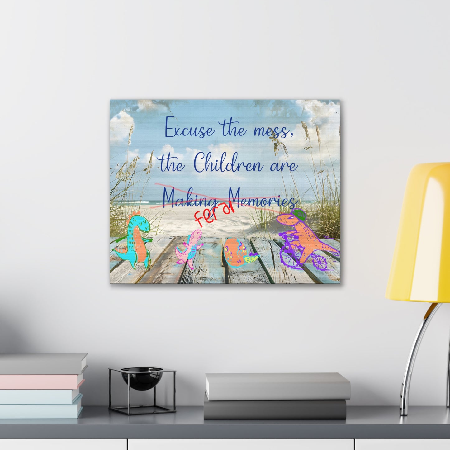 Canvas Art - Fun Humorous Parenting Beach Scene Stretched Canvas 0.75" - "Excuse the Mess, the Children Are Making Memories" with Dinosaurs