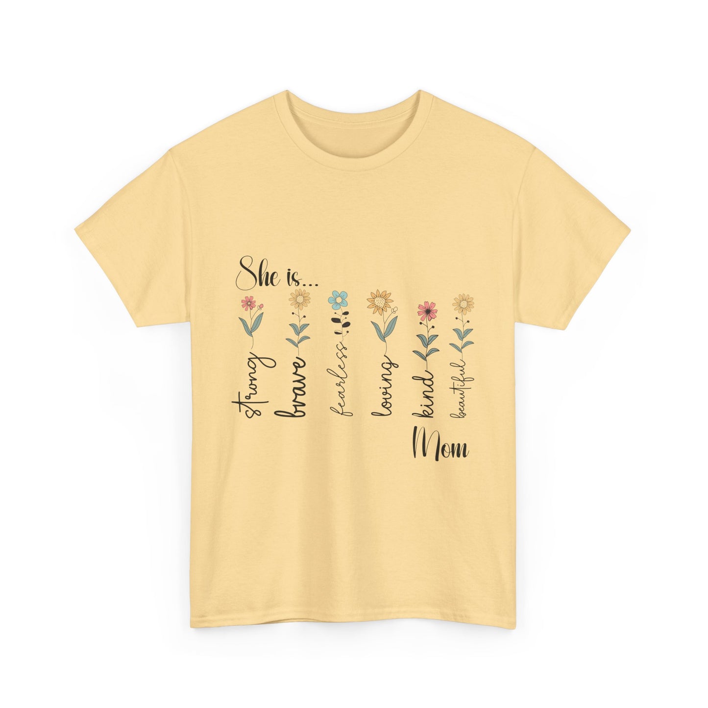T-Shirt – Mom - Strong, Brave, Beautiful Floral Design
