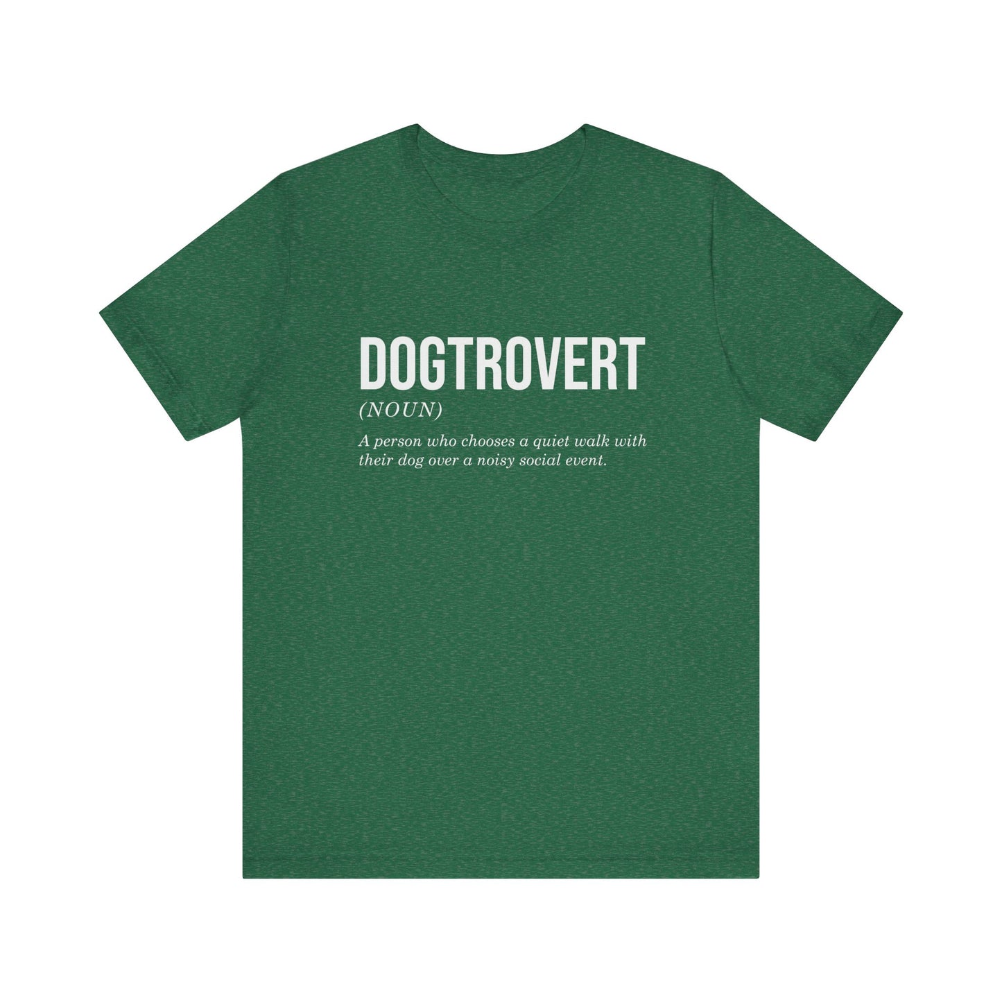 T-Shirt - Animal Lover - Dogtrovert (1b)