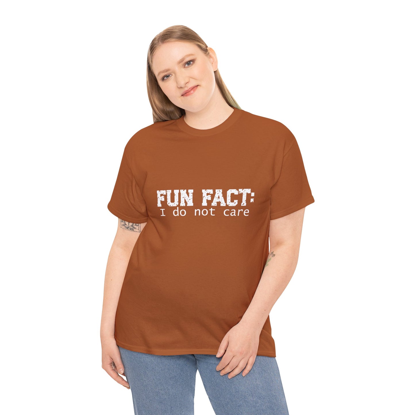 T-Shirt - Funny - "Fun Fact: I Do Not Care" - (001) White Font