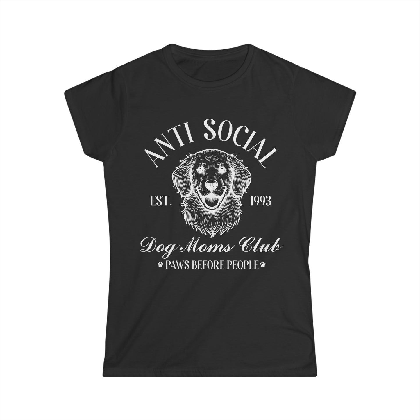 Female T-Shirt - Animal Lover - Anti Social Dog Moms Club (1b)