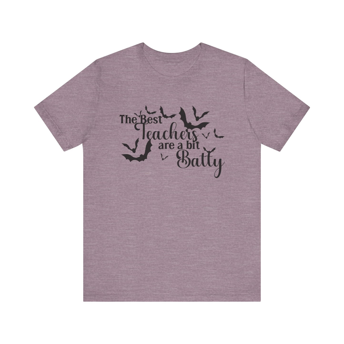T-Shirt - Teacher / Halloween - The Best Teachers are a Little Batty (01a)