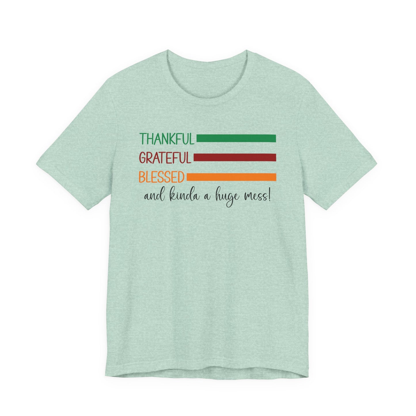 T-shirt - Christian - Thankful, Grateful, Blessed & Crazy (1a)