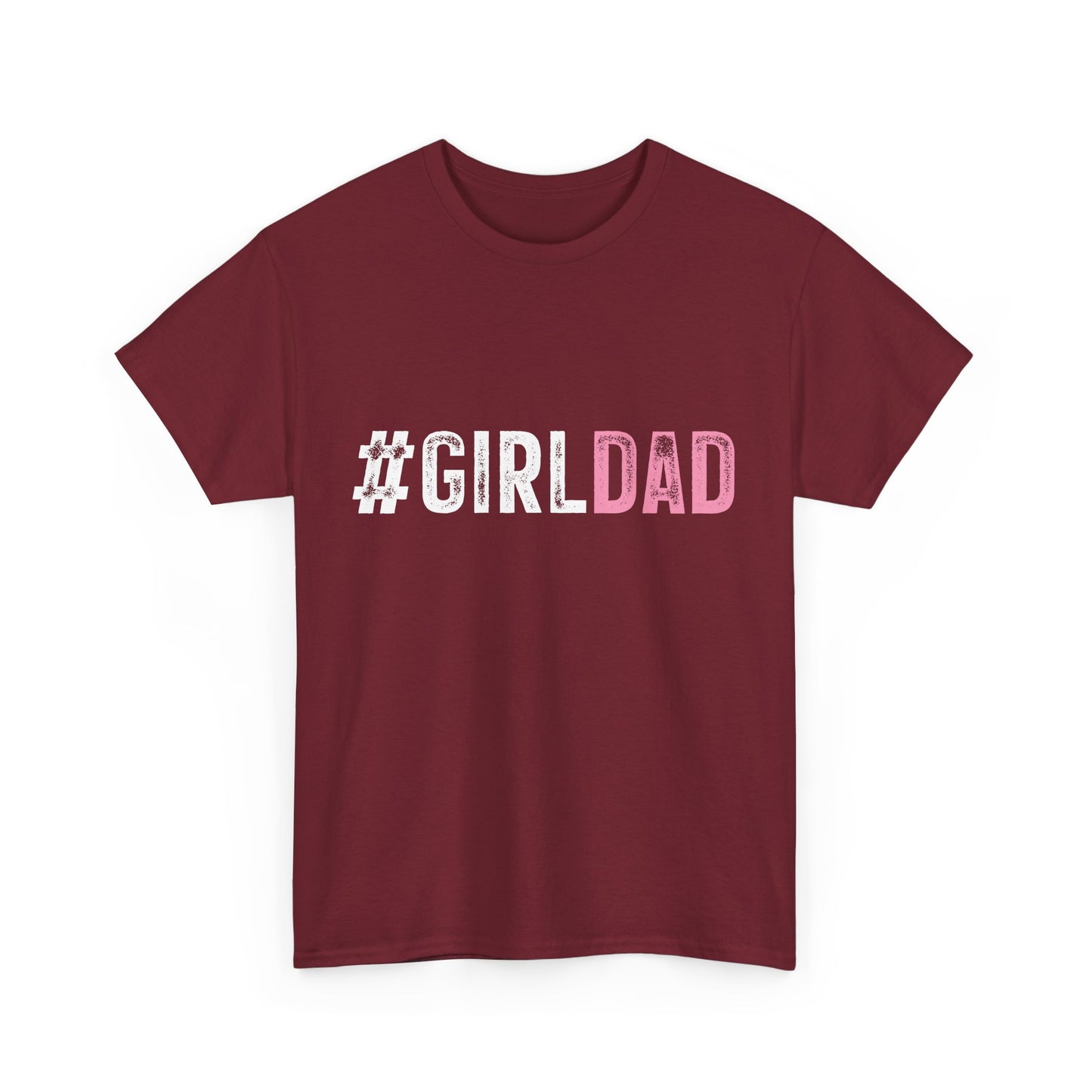 T-Shirt - Dad - #girldad (1)