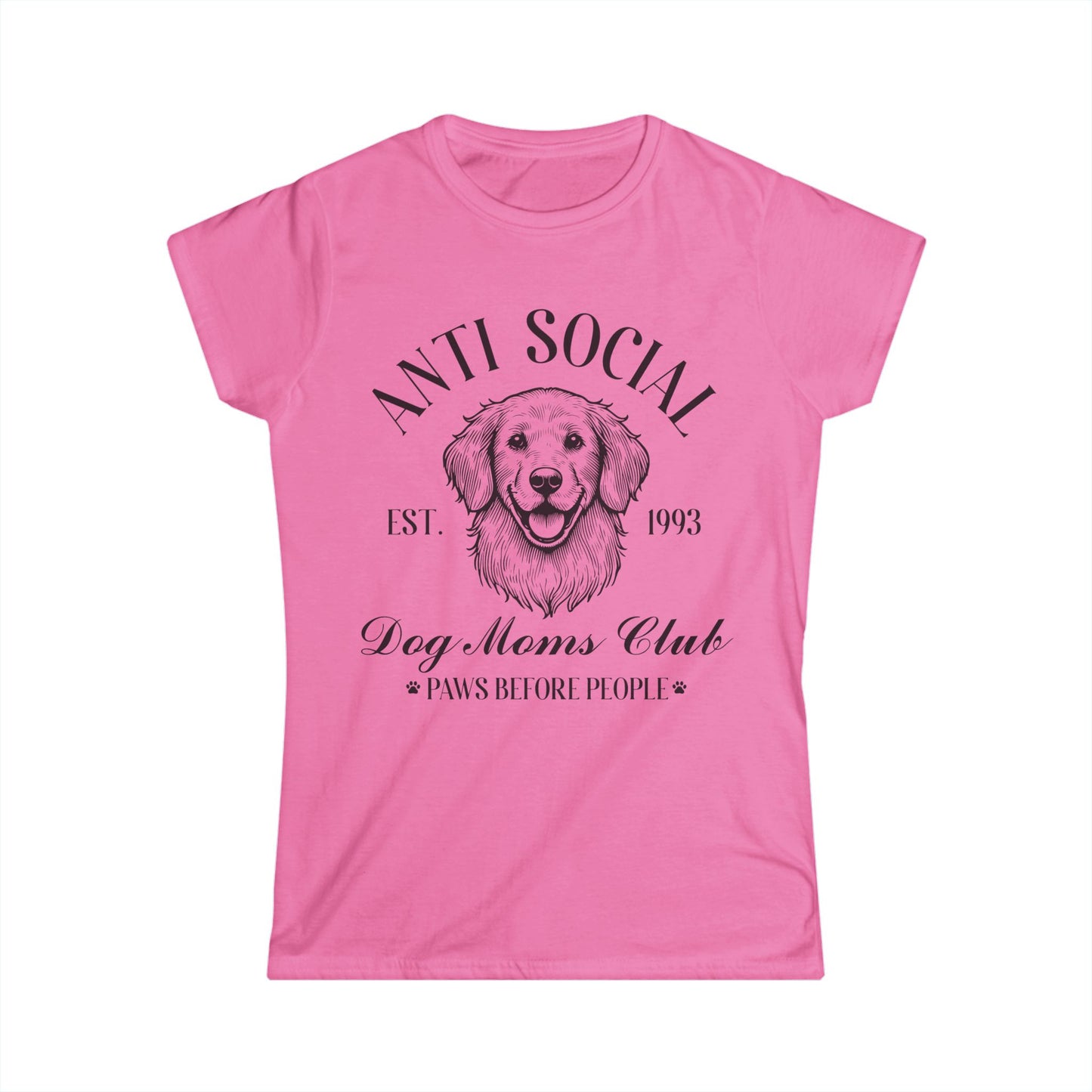 Female T-Shirt - Animal Lover - Anti-Social Dog Moms Club (1a)